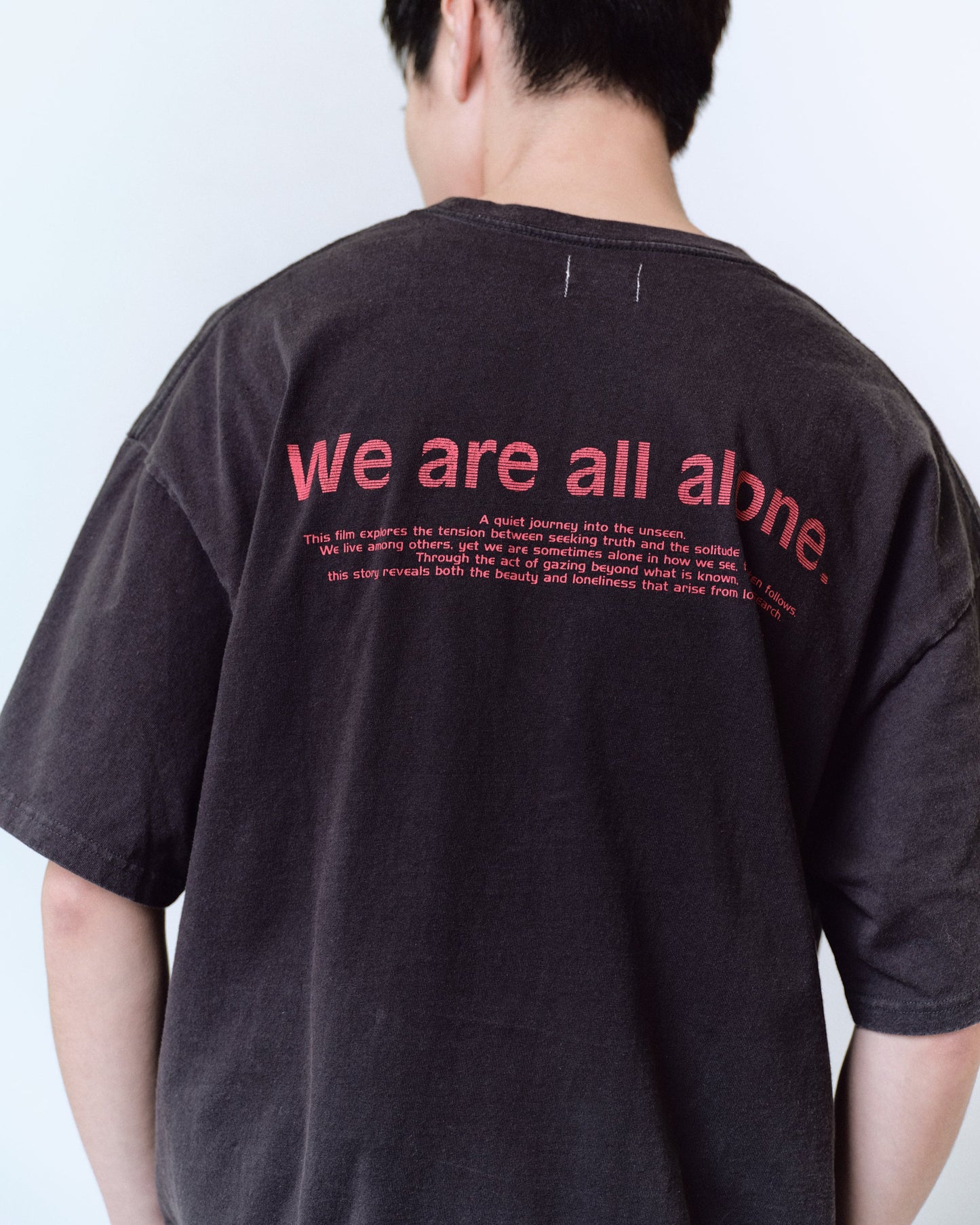 LOOSE FIT PRINT TEE : WE ARE ALL ALONE