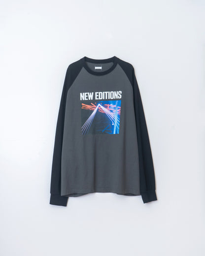RAGLAN LONG SLEEVE TEE "NEW EDITIONS"