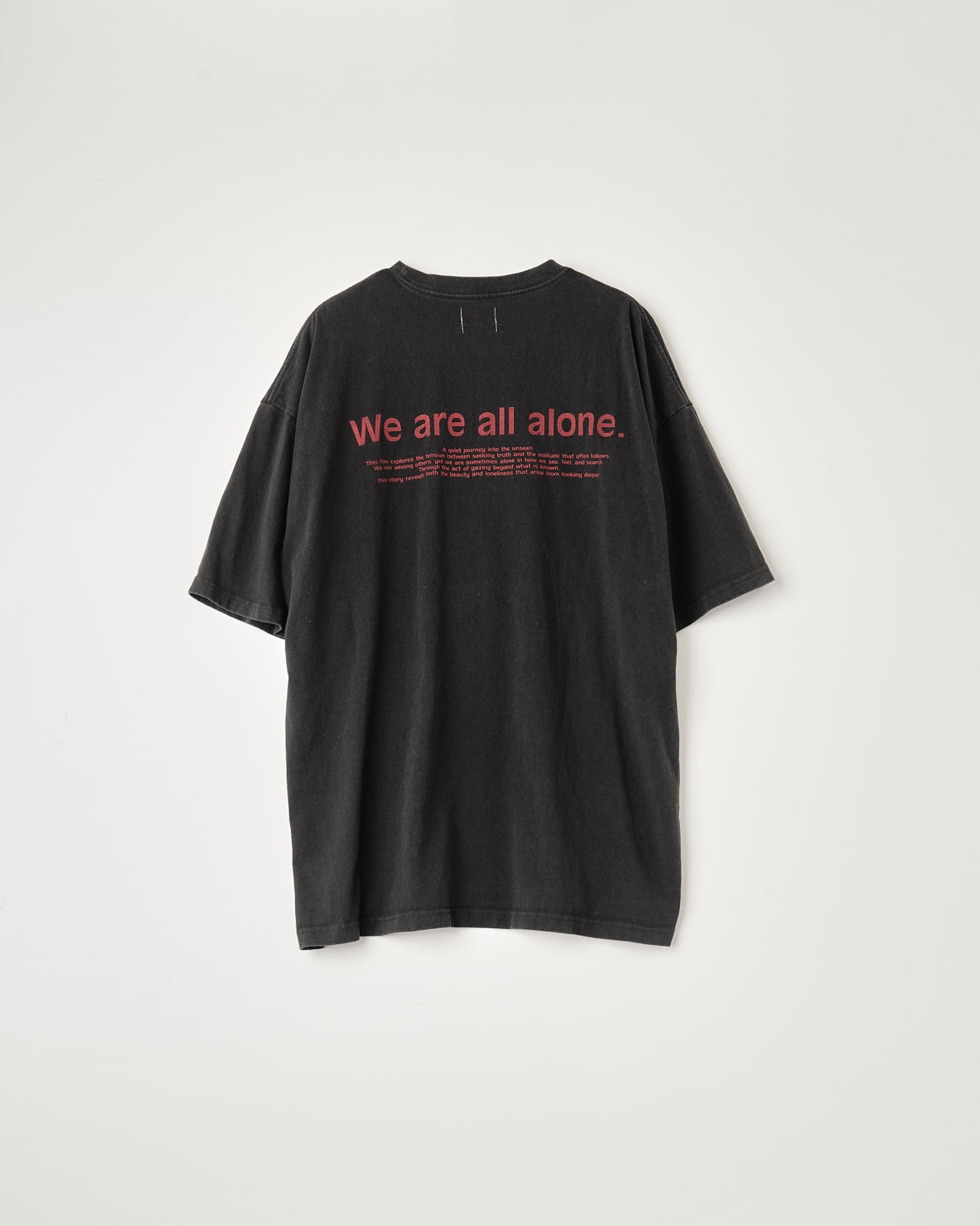 LOOSE FIT PRINT TEE : WE ARE ALL ALONE